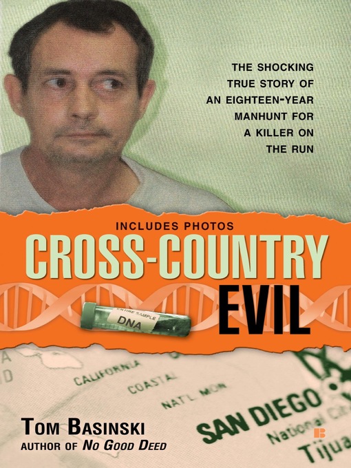 Title details for The Cross-Country Evil by Tom Basinski - Available